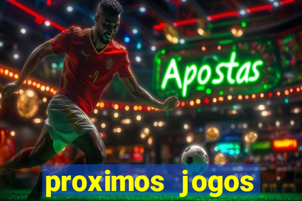 proximos jogos brasileirao serie a